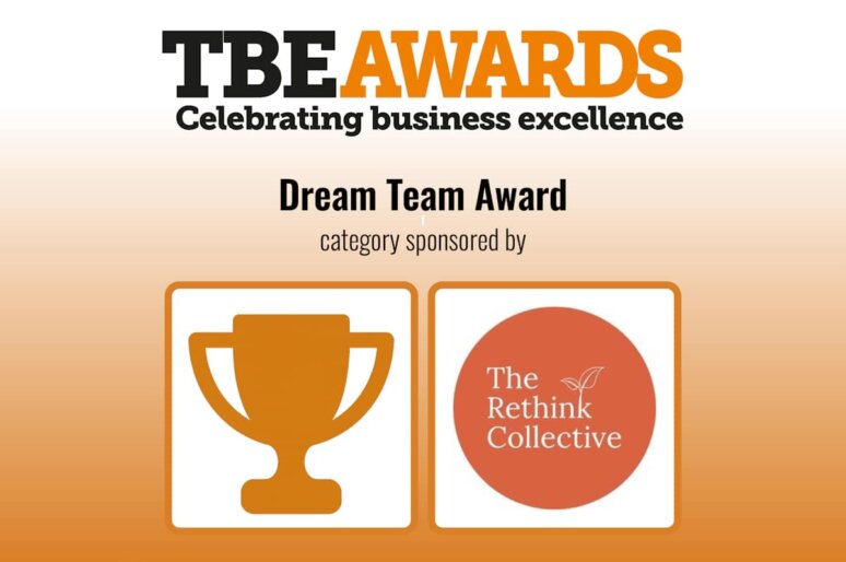 TBE Awards graphic with the tagline ‘Celebrating business excellence’ and the headline ‘Dream Team Award category sponsored by’. Below, two icons: on the left, an orange trophy symbol; on the right, an orange circle featuring The Rethink Collective logo with a leaf motif.