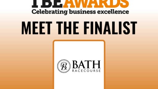 TBE Awards promotional graphic featuring the text “Meet the Finalist” and the Bath Racecourse logo, celebrating business excellence.