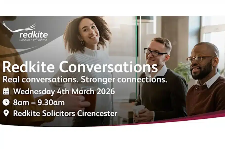 A promotional banner for “Redkite Conversations,” featuring three people standing and talking in a bright office setting. The text on the banner includes the Redkite Solicitors logo and event details: “Redkite Conversations – Real conversations. Stronger connections. Wednesday 4th March 2026, 8am–9.30am, Redkite Solicitors Cirencester.” Icons for a calendar, clock, and location accompany the event information.